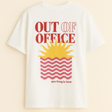 T-Shirt OUT OF OFFICE