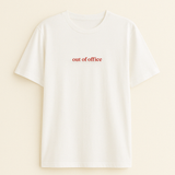 T-Shirt OUT OF OFFICE